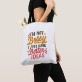Better Ideas – Funny Girl Power Quote Tasche (Von Nahem)