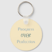 Better Imperfect Than Unmade With Visual Message Schlüsselanhänger (Vorderseite)