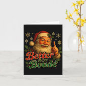 Better Not Boude Funny Cajun Christmas Santa Karte (Gelbe Blume)