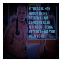 Better Than You Used to Be Motivational Poster