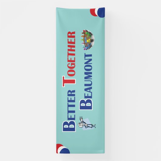 Better Together Beaumont Banner (Vertikal)