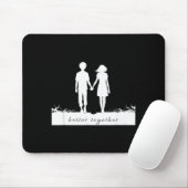 Better Together Bf And Gf Holding Hands Mousepad (Mit Mouse)
