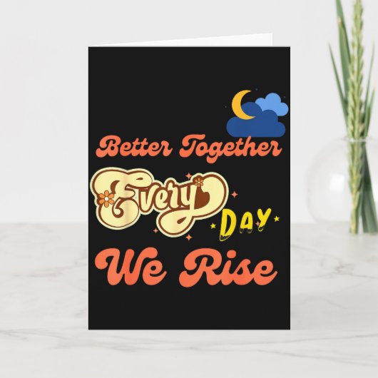 Better Together Funny Insrational Quote Colorful G Karte (Vorderseite)