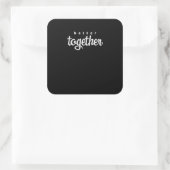 Better Together His And Hers Gift Modern Look  Quadratischer Aufkleber (Tasche)
