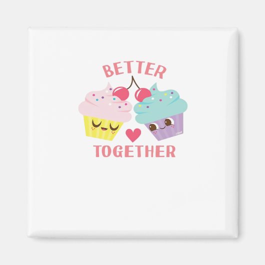 Better Together Love Heartfelt Design  Magnet (Vorne)