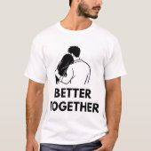 Better Together Minimal Couple Mens T Shirt (Vorderseite)