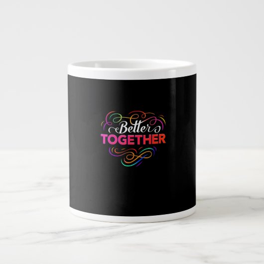 Better Together Minimal Design  Jumbo-Tasse (Vorderseite)