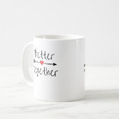 Better Together Modern Aesthetic  Kaffeetasse (Vorderseite Links)