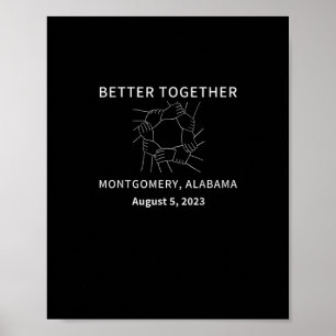 Better Together Montgomery Alabama Klassischer Sti Poster