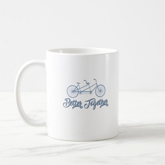 Better Together Tandem Bicycle Cyclist Cycling Gra Kaffeetasse (Links)