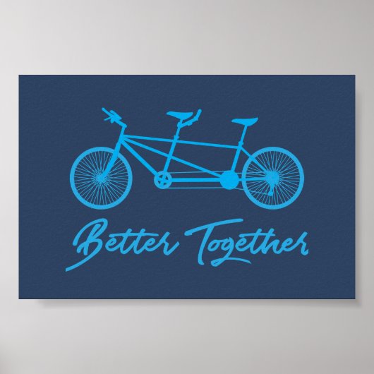 Better Together Tandem Bike Blue Poster (Vorne)