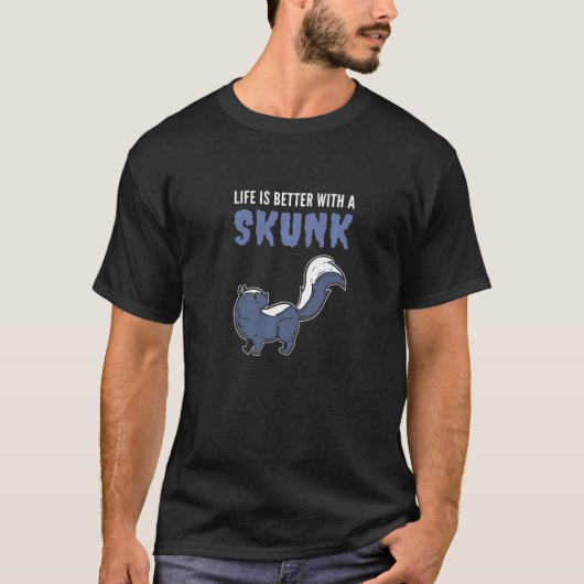Better with Skunk Zoophilist T-Shirt (Vorderseite)