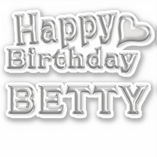 Betty Happy Birthday silver Aufkleber Sticker (Vorderseite)