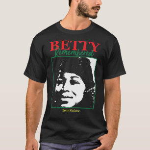 Betty Remembered Betty Shabazz an Shirt Black