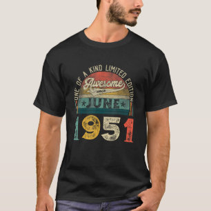 Beunruhigt Vintag Phantastisch seit Juni 1951 72. T-Shirt
