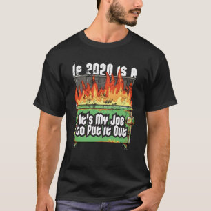 Beunruhigt, wenn 2020 ist ein Müller Feuer Feuerwe T-Shirt