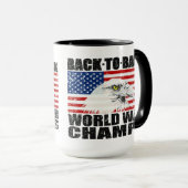 Beunruhigt zurück zu hinteren Weltkrieg-Champions Tasse (VorderseiteRechts)