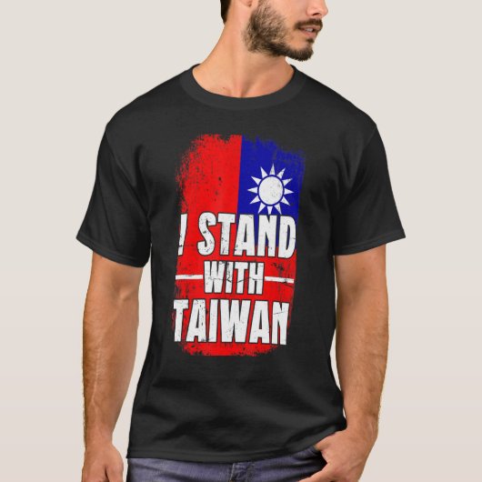 Beunruhigte taiwanesische Flagge Ich stehe mit tai T-Shirt (Vorderseite)
