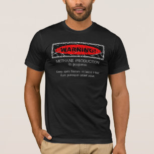 Beunruhigte Warnung! Methanproduktion. 2 (Front) T-Shirt