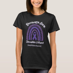 Beursache Love Shouldn't Hurt Domestic Violence Aw T-Shirt