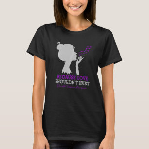 Beursache Love Shouldn't Hurt Domestic Violence Aw T-Shirt