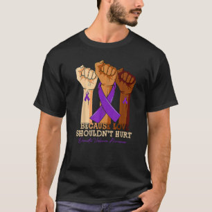 Beursache Love Shouldn't Hurt Domestic Violence Aw T-Shirt