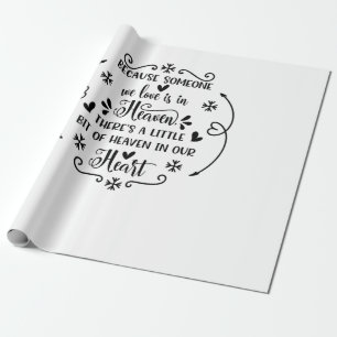 Beursache someone we love is in heaven, there a li geschenkpapier