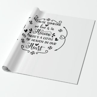 Beursache someone we love is in heaven, there a li geschenkpapier