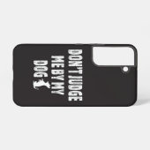 Beurteile mich nicht durch meinen Hund Samsung Galaxy Hülle (Rückseite (Horizontal))