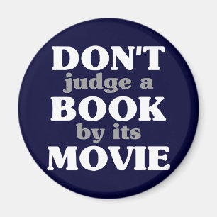 Beurteilen Sie ein Buch nicht durch seinen Film Magnet