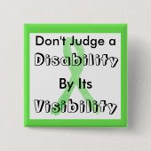 Beurteilen Sie eine Behinderung nicht anhand ihres Button (Vorderseite)
