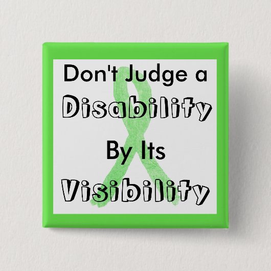 Beurteilen Sie eine Behinderung nicht anhand ihres Button (Vorderseite)