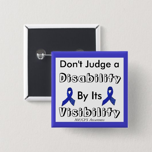 Beurteilen Sie eine Behinderung nicht anhand ihres Button (Vorne & Hinten)