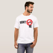 Beurteilen Sie mich nicht T-Shirt (Vorne ganz)