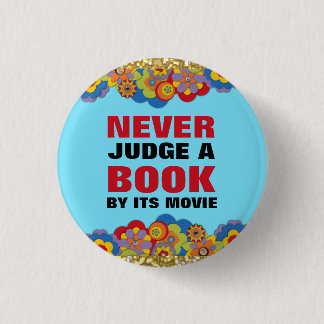 Beurteilen Sie nie ein Buch durch seinen Film für Button