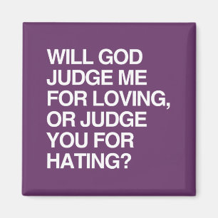 BEURTEILT GOTT MICH FÜR LOVIN MAGNET