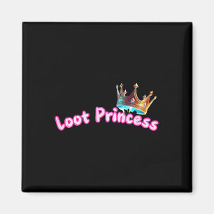 Beute Prinzessin Gamer Mädchen Lustig Cute Bequem Magnet