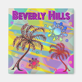 Beverly Hills Happy and Hope Magnet