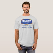 Beverly Probier es Sie sagten Männer T-Shirt (Vorne ganz)