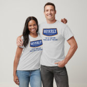 Beverly Probier es Sie sagten Männer T-Shirt (Unisex)