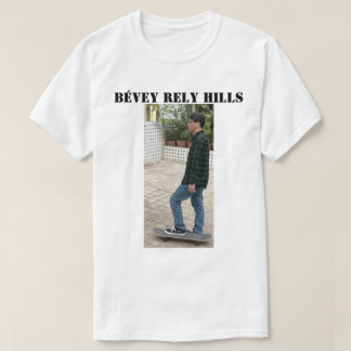 BÉVEY RELY HILLS T-Shirt