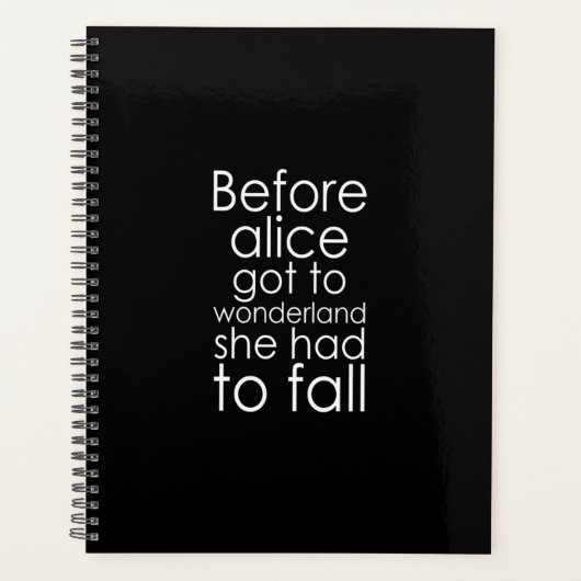 bevor Alice got, Wunderland sie fallen musste Planer (Vorderseite)