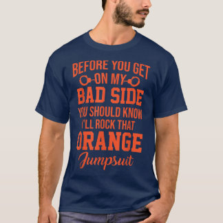 Bevor du auf meine schlechte Seite kommst, solltes T-Shirt