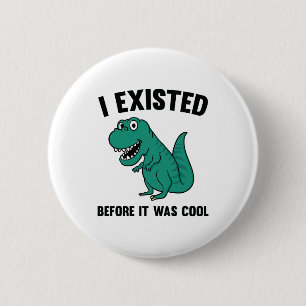 Bevor es cool war button