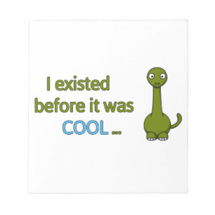 Bevor es cool war notizblock