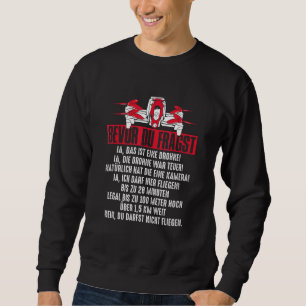 Bevor Sie Fragen Gefragt haben, Sweatshirt