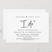 Bevor sie "Ich tue" sagen, Hochzeit Probe Abendess Einladung (Vorne/Hinten)