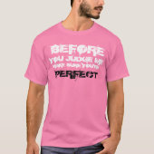 Bevor Sie mich zitieren T-Shirt (Vorderseite)