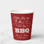 Bevor sie sagen, ich habe Lass eine GRILLEN! Hochz Pappbecher (Rückseite)