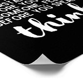 Bevor Sie sprechen, denken Sie an Inspiration Poster (Ecke)